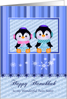 Hanukkah to Twin Sister, two adorable penguins with presents, bows card