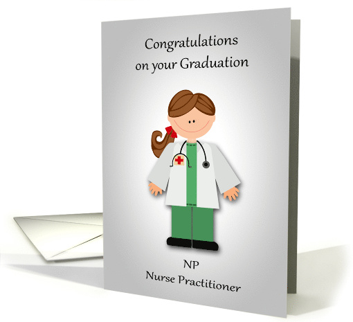 Congratulations on Graduation as Nurse Practitioner Card... (1521558)
