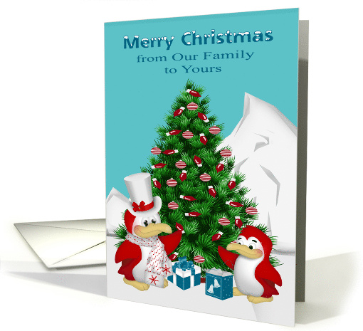 Christmas from Our Family to Yours with Cute Penguins and a Tree card