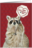 Valentine’s with an Adorable Raccoon Holding a Valentine Sign card