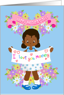 Mother’s Day to Mommy with a Dark Skin Girl Holding a Banner card
