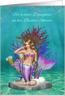 Bridal Shower to Daughter Card with a Beautiful Mermaid in the Water card