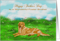 Father’s Day to Foster Brother Golden Retriever Relaxing in a Meadow card