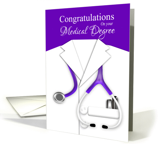 Congratulations On Your Medical Degree - Medical Congratulations card