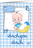 Bachgen Bach, Baban Newydd - Welsh New Baby Boy With Moon card
