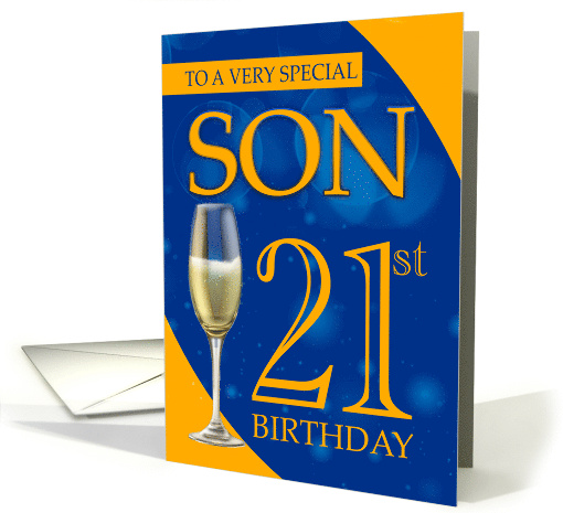 Son 21st Birthday In Blue And Orange With Champagne card (1705248)