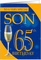 Son 65th Birthday In Blue And Orange With Champagne card