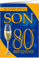 Son 80th Birthday In Blue And Orange With Champagne card