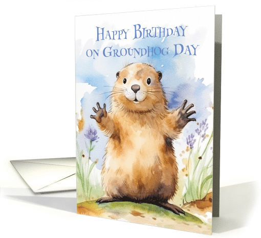 Birthday on Groundhog Day a Cute Groundhog Waving card (1812624)