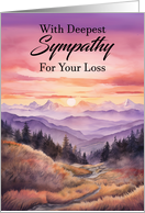 Sunset over the Mountains View with Deepest Sympathy for your Loss card