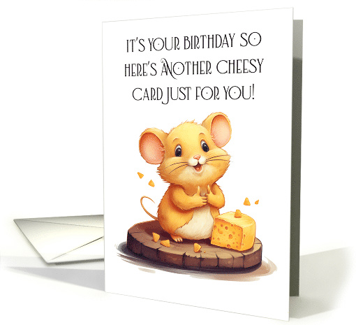 A Cheesy Fun Mouse with Thumbs up Siting on a Wooden Circle card