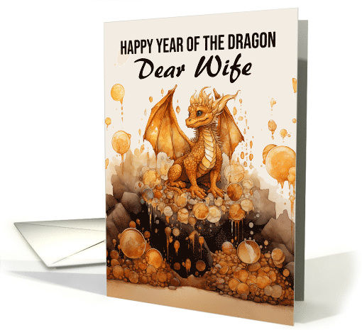 Chinese New Year of the Dragon for Wife with Cute Dragon and Gold card
