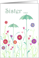 Thinking of You, Sister- Whimsical Umbrellas Grow in the Flower Garden card