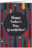 Happy Father’s Day, Grandfather! card with funny ties card
