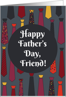 Happy Father’s Day, Friend! card with funny ties card