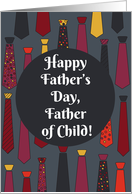 Happy Father’s Day, Father of Child! card with funny ties card