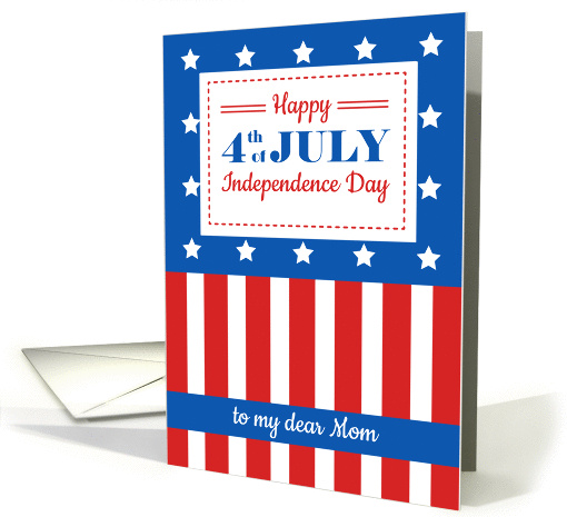 Happy 4th of July to your Mother card (1427768)