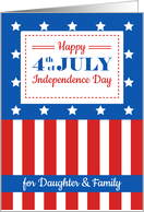 Happy 4th of July for a dear Daughter and Family card