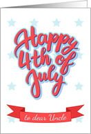 Happy 4th of July lettering for a Uncle card