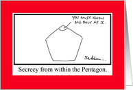 Secrecy From Within The Pentagon Funny Birthday Cartoon card