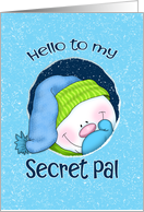 Secret Pal Snowman Hello card