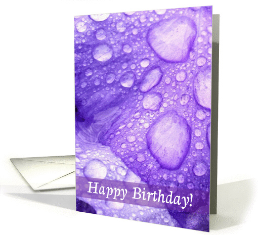 Happy Birthday, Violet Iris Petals with Morning Dew card (1412876)