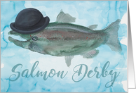 Salmon Art! Salmon Derby in Bowler Hat! Card