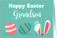 Happy Easter Grandson- Bunny Ears & Easter Eggs card