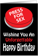 Press For Sex Birthday card