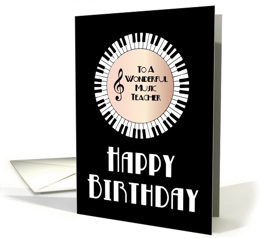 Piano Key Music Teacher Birthday card (1453396)