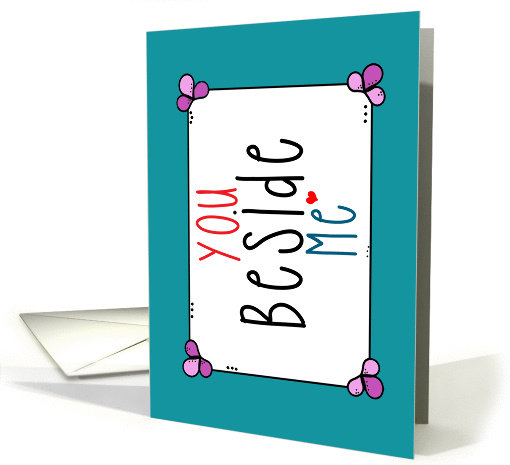 You Beside Me - 'I Love You' Card - Anytime card (1460668)