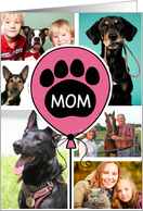Paw Print Pink Balloon Happy Mother’s Day From Pets Custom Photo card