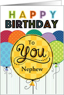 Happy Birthday Bright Balloons For Nephew card