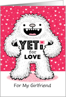 Girlfriend Valentine’s Day Cute Yeti Abominable Snowman Humor card
