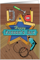 Father’s Day Carpenter Hammer Drill Clamp Tape measure Wood Dad Star card