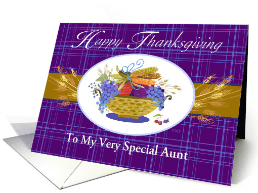 For Aunt Happy Thanksgiving Fruit Basket Corn Wheat Apple Grapes card