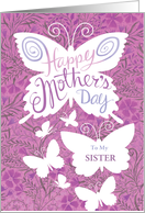 For Sister Mother’s Day Butterfly Floral card