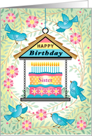 Sister Blue Bird Feeder Birthday Cake Blue Birds card