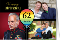 3 Photo 62nd Birthday Colorful Balloon card