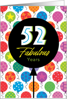 52nd Birthday Colorful Floating Balloons With Stars And Dots card