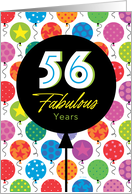 56th Birthday Colorful Floating Balloons With Stars And Dots card