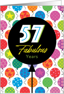 57th Birthday Colorful Floating Balloons With Stars And Dots card
