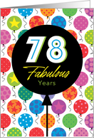 78th Birthday Colorful Floating Balloons With Stars And Dots card