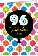 96th Birthday Colorful Floating Balloons With Stars And Dots card