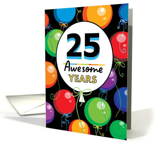 25th Birthday Bright Floating Balloons Typography card (1727606)