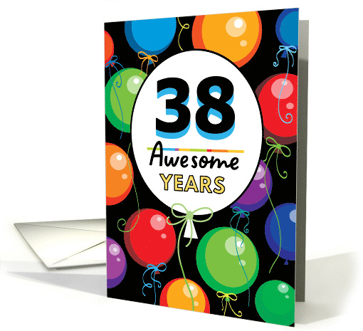 38th Birthday Bright Floating Balloons Typography card (1727848)