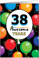 38th Birthday Bright Floating Balloons Typography card
