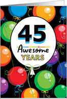 45th Birthday Bright Floating Balloons Typography card
