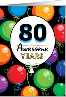 80th Birthday Bright Floating Balloons Typography card