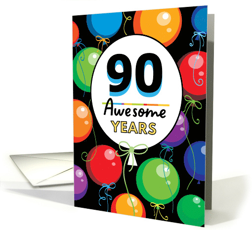 90th Birthday Bright Floating Balloons Typography card (1728050)